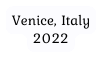 Venice Italy 2022