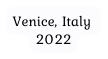 Venice Italy 2022