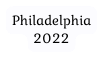 Philadelphia 2022